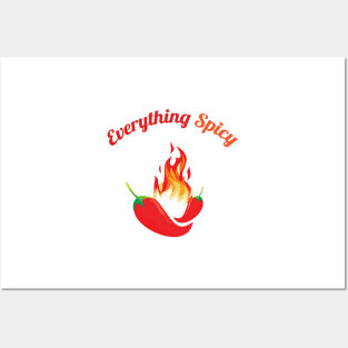 Everything Spicy Posters and Art